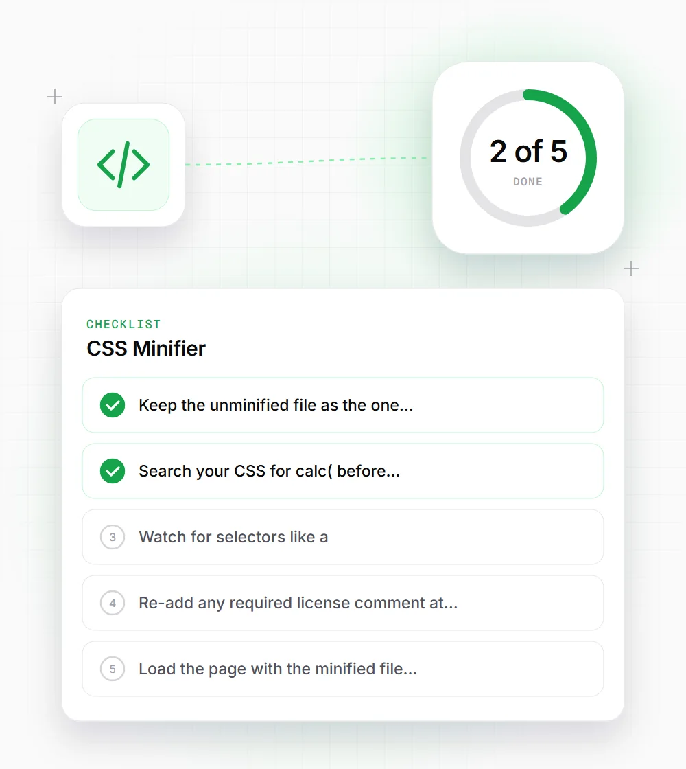 CSS Minifier tips illustration: a checklist card that starts with "Keep the unminified file as the one" and "Search your CSS for calc( before"