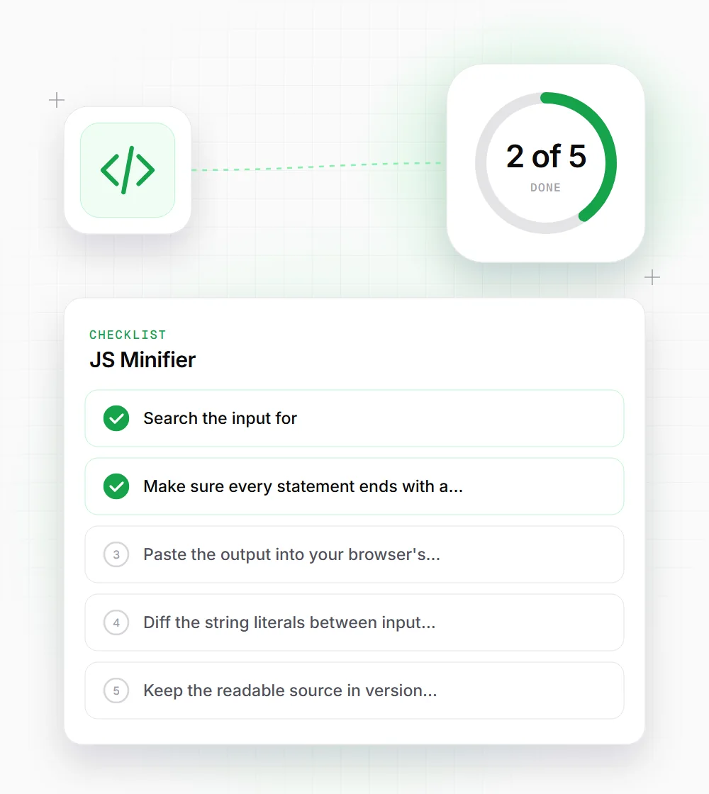JS Minifier tips illustration: a checklist card that starts with "Search the input for" and "Make sure every statement ends with a"