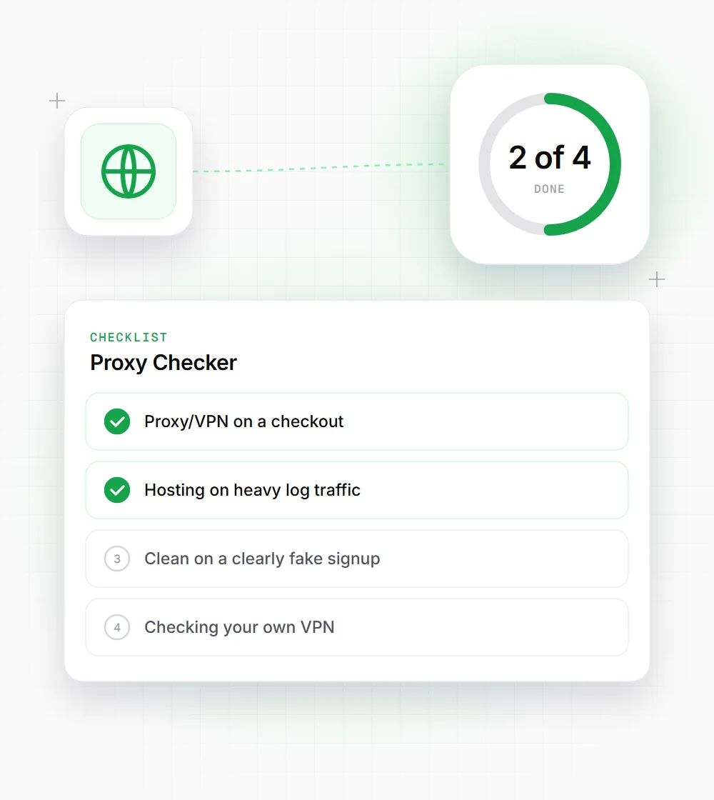 Proxy Checker tips illustration: a checklist card that starts with "Proxy/VPN on a checkout" and "Hosting on heavy log traffic"