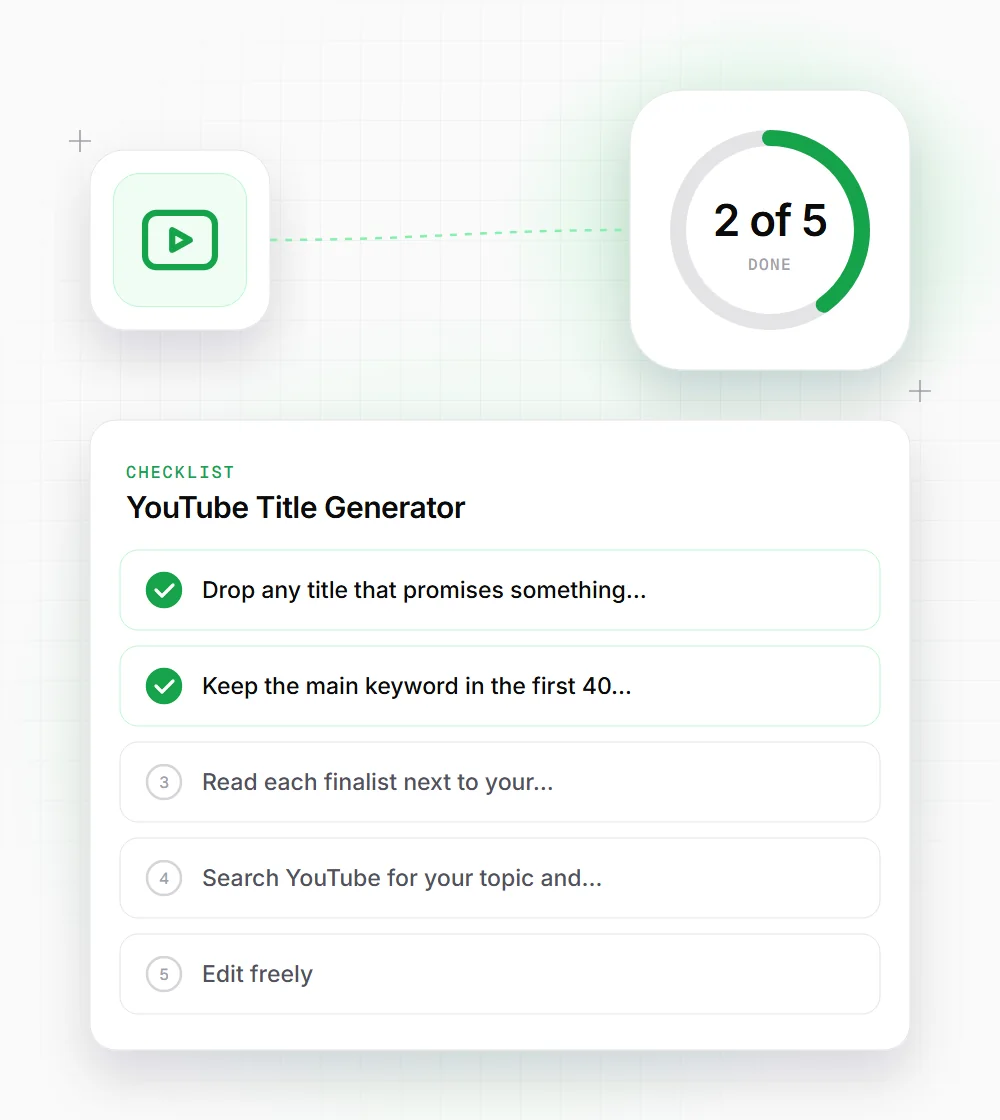 YouTube Title Generator tips illustration: a checklist card that starts with "Drop any title that promises something" and "Keep the main keyword in the first 40"